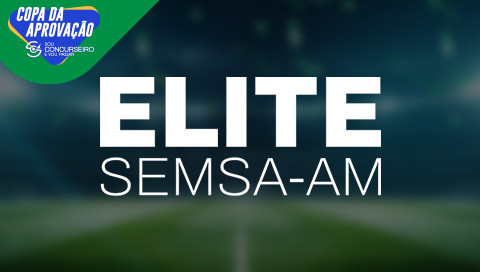 ELITE SEMSA - MANAUS