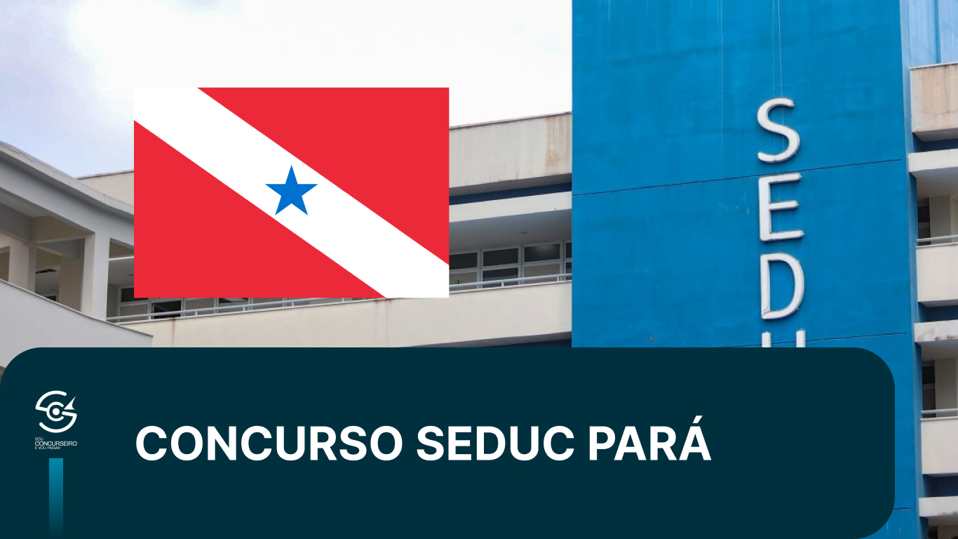 Concurso Seduc PA 2026: 2.000 Vagas e Banca em Definição