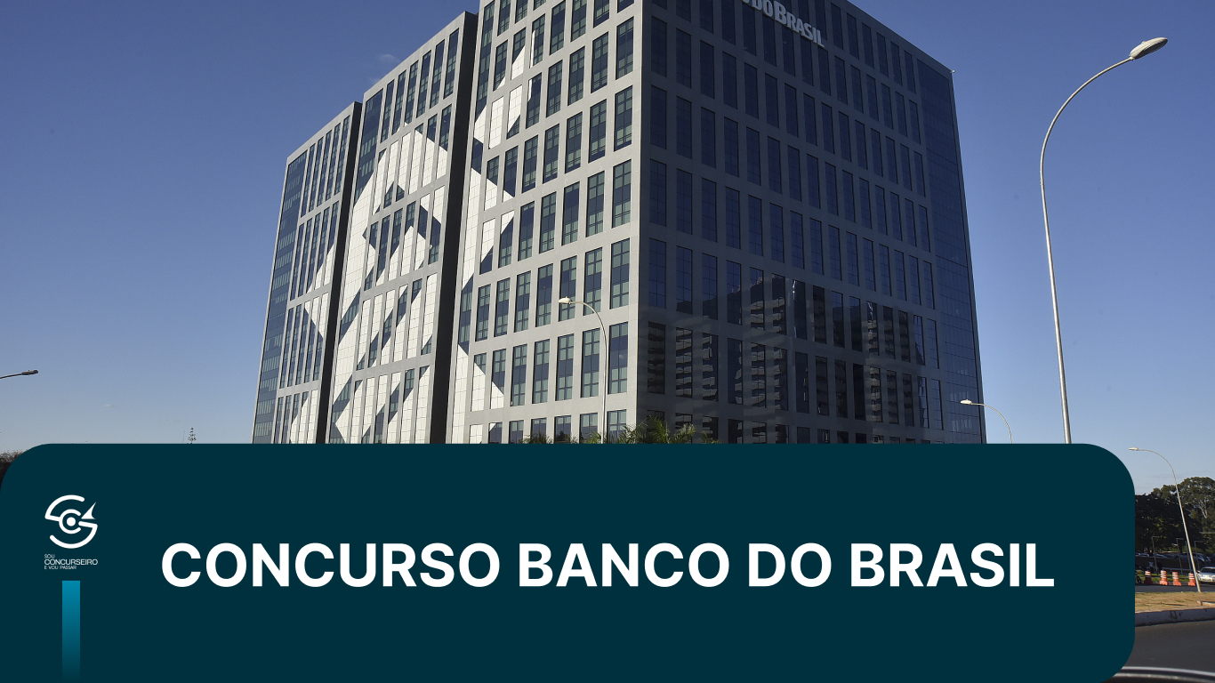 Concurso Banco do Brasil 2026: edital, vagas e salário