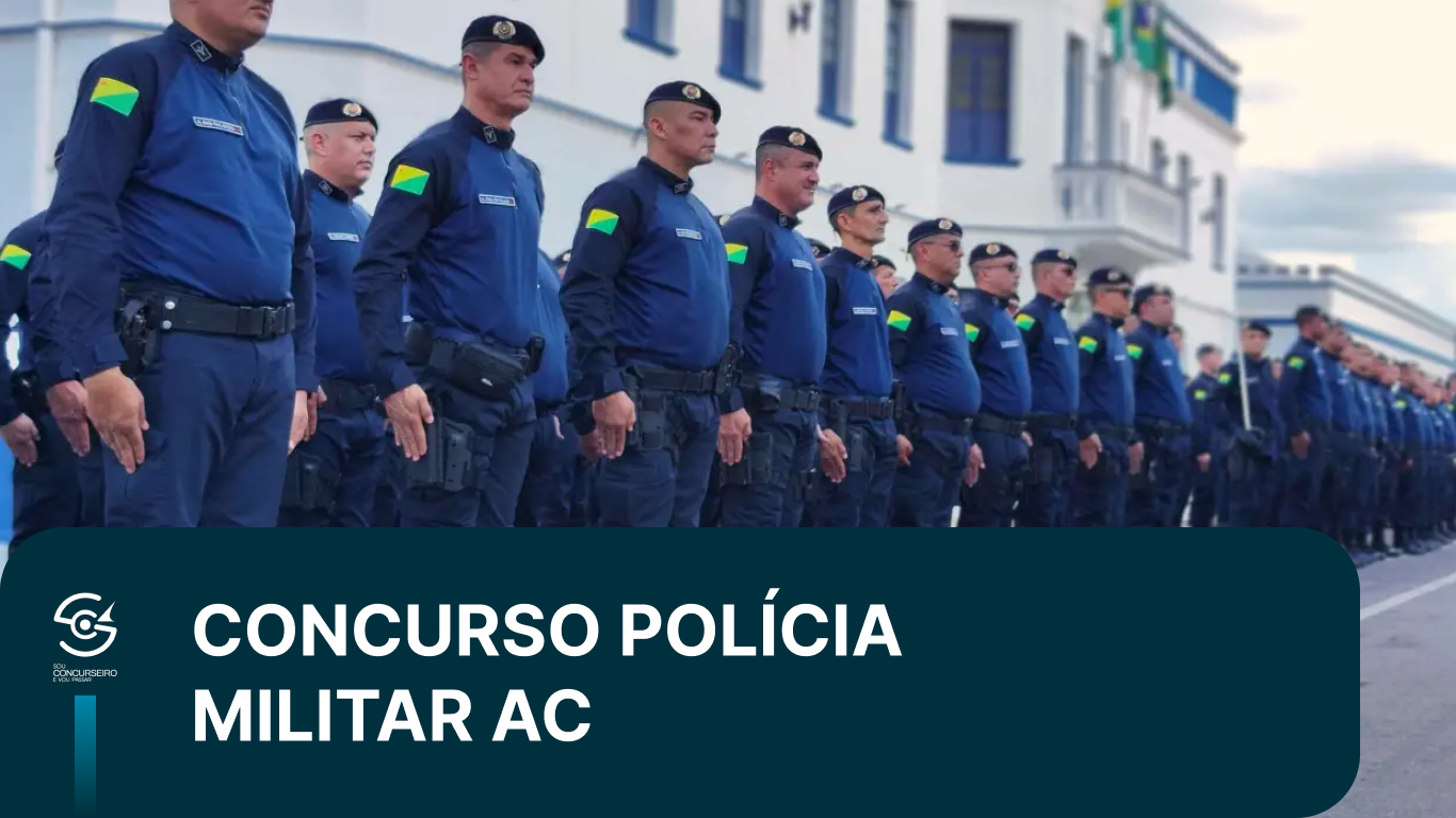 Concurso PM AC 2026: Situação, Salário e Próximos Passos